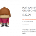 New Item at Funko Shop: POP ANIMATION: BIG GRUESOME – Sold Out!