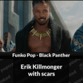 Funko Pop! Marvel Black Panther – Erik with scars Coming soon!