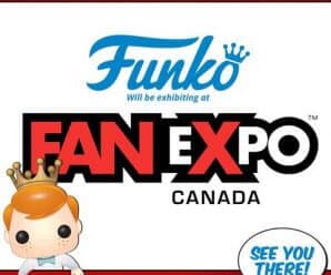 Funko will be exhibiting at FanExpo Canada!