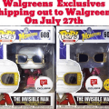 Walgreens will be getting the Funko Pop Invisible Man Exclusive and Chase!