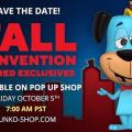 Reminder: Funko’s (NYCC) Fall Convention Shared Exclusives will be available on the Pop Up Shop Friday, October 5th at 7 AM PT / 10 AM ET – (In 15 mins!!)