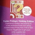 Target – Funko Fridays: Holiday Edition 11/16 – 12/21