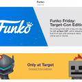 Reminder: Target-Con is this Friday 3/1/19, a big one day drop of Funko at 8am CST