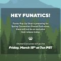 No Funko Shop Exclusive Today – ECCC Exclusives will go live 3/15 at 7am PST