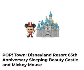 Available Now: Sleeping Beauty Castle and Mickey Funko Pop Town at GameStop!