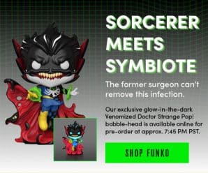 BoxLunch exclusive Venomized Doctor Strange will be available for preorder tonight around 7:45PM PT.